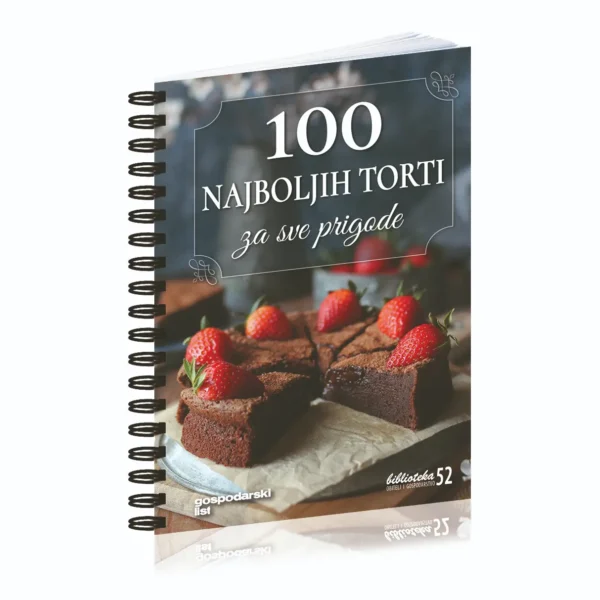 100 Najboljih torti za sve prigode - BESPLATNA DOSTAVA